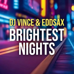 Brightest Nights (Extended Mix)