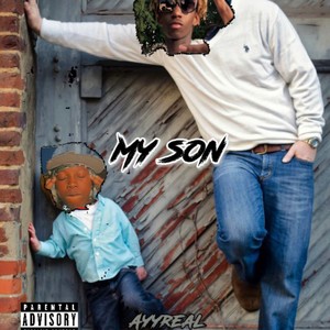 My Son (Explicit)