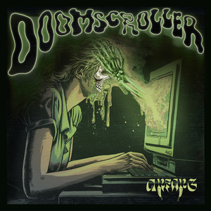 DOOMSCROLLER (Explicit)