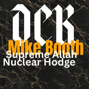 DCK (feat. Supreme Allah Magnetic & NU-CLEAR-HODGE / B-EIGHT-SEVEN) (Explicit)