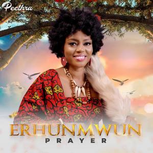 Erhunmwun Prayer