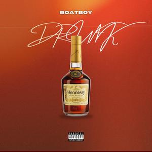 DRUNK (Explicit)