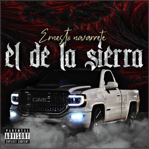 El De La Sierra (Explicit)