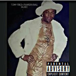 Player's Ball Music (Explicit)