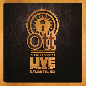 Ott & the All-Seeing I (Live At Terminal West)