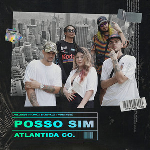 Posso Sim (Explicit)