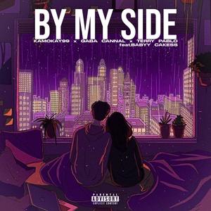 By my side (feat. Gaba Cannal, Terry Pablo & Babyy Cakess)