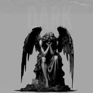 Dark (Explicit)