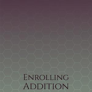 Enrolling Addition