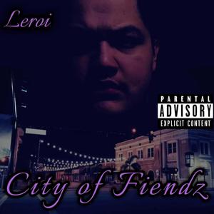 City of Fiendz (Explicit)