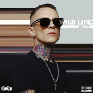 Wild Life Vol. 1 (Explicit)