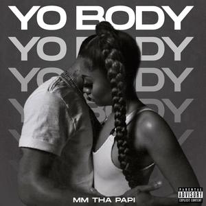 Yo Body (Explicit)