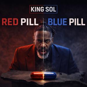 Red pill Blue pill (Explicit)