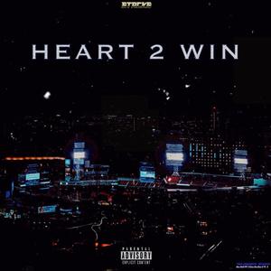 Heart 2 Win (Explicit)