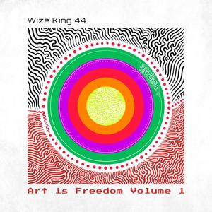 Art is Freedom, Vol. 1 (Explicit)