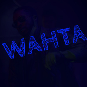 Wahta (feat. Sity Boi) [Explicit]