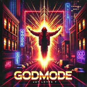 Godmode (Explicit)