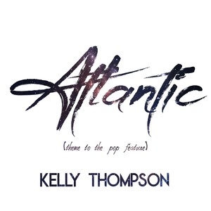 Atlantic (Theme from the Pop Feature)