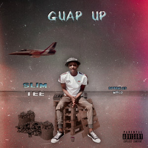 Guap Up (Explicit)