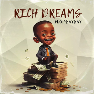 Rich Dreams (Explicit)