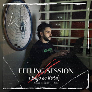 Feeling Sessions (Bajo de Nota)