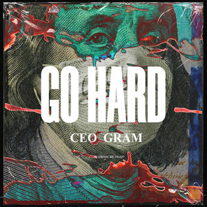 Go Hard (Explicit)