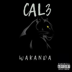 Wakanda (Explicit)