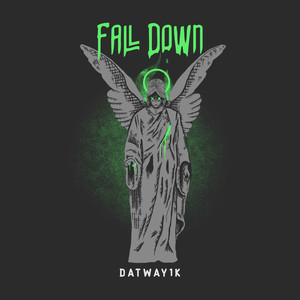 Fall Down (Explicit)