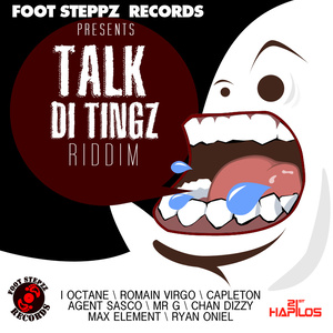 Talk Di Tingz Riddim