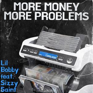 More Money More Problems (Explicit)