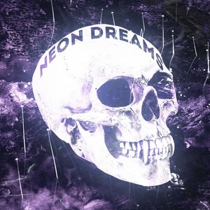 Neon Dreams (Explicit)