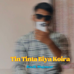 Tin Tinta Biya Koira