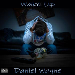 Wake Up(feat. Drip Dry) (Explicit)
