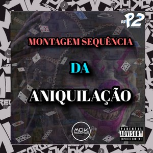 MONTAGEM SEQUÊNCIA DA ANIQUILAÇÃO (Explicit)