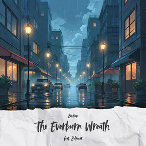 The Everburn Wreath (feat. Zalkmir)