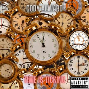 Time is Ticking (Explicit)