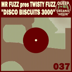 Disco Biscuits 3000 (Original Mix)