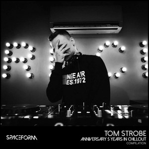 Tom Strobe Anniversary: 5 Years in Chill