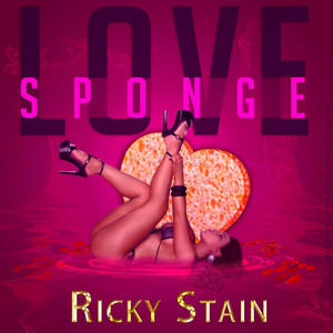 Love Sponge (Explicit)