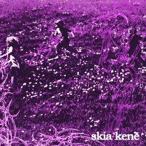 Skia Kenē