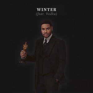 Winter (feat. Vodka) [Explicit]