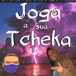 JOGA A SUA TCHECA (Explicit)