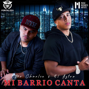 Mi Barrio Canta (Explicit)