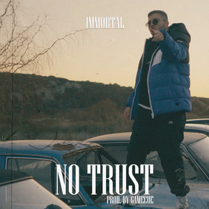 No Trust (Explicit)