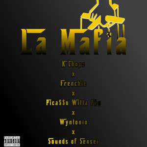 La Mafia (Explicit)
