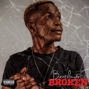 Broken (Explicit)