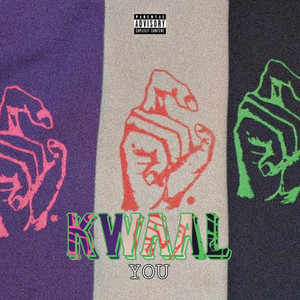 Kwaal (Explicit)