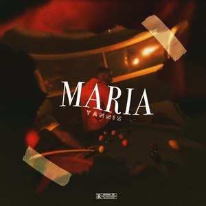 Maria (Explicit)