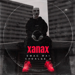 Xanax (Explicit)