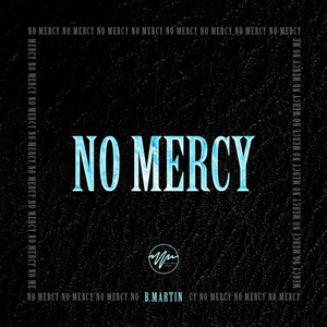 No Mercy (Explicit)